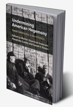 Undermining American Hegemony
