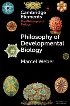 Philosophy of Developmental Biology