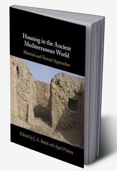 Housing in the Ancient Mediterranean World