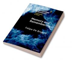 Memory and Remembering