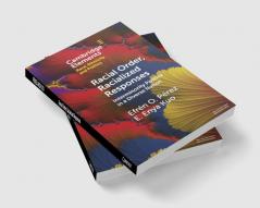 Racial Order Racialized Responses