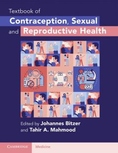 Textbook of Contraception Sexual and Reproductive Health