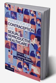 Handbook of Contraception and Sexual Reproductive Healthcare
