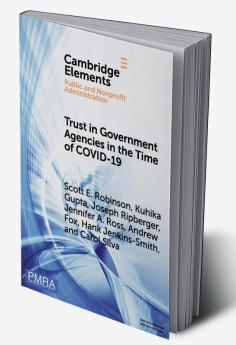 Trust in Government Agencies in the Time of COVID-19