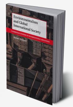 Environmentalism and Global International Society