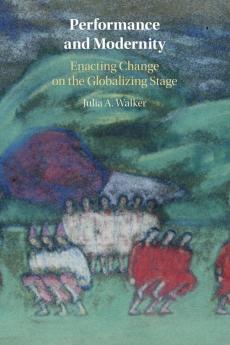 Performance and Modernity