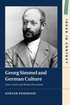 Georg Simmel and German Culture