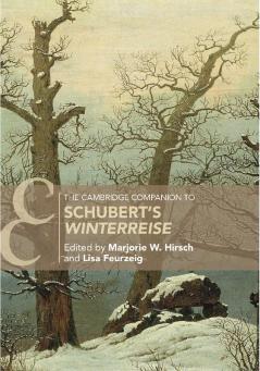 The Cambridge Companion to Schubert's 'Winterreise'