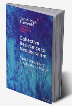 Collective Resistance to Neoliberalism