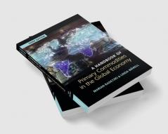 A Handbook of Primary Commodities in the Global Economy