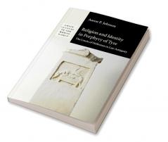 Religion and Identity in Porphyry of Tyre