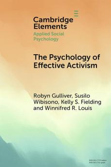The Psychology of Effective Activism