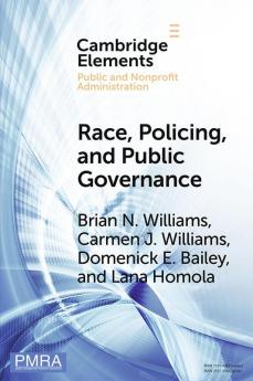 Race Policing and Public Governance