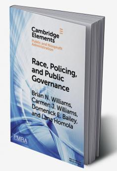 Race Policing and Public Governance