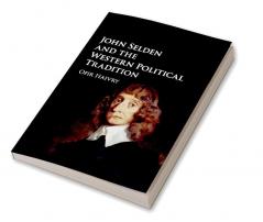 John Selden and the Western Political Tradition