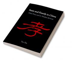 State and Family in China