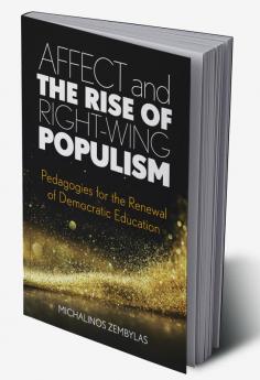 Affect and the Rise of Right-Wing Populism