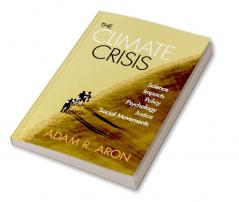 The Climate Crisis