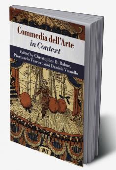 Commedia dell'Arte in Context