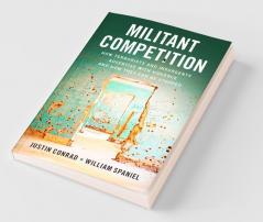 Militant Competition