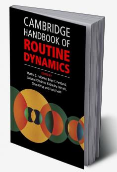 Cambridge Handbook of Routine Dynamics