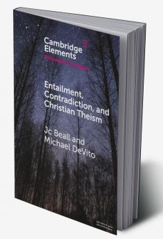 Entailment Contradiction and Christian Theism