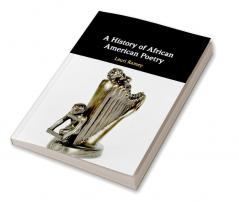A History of African American Poetry