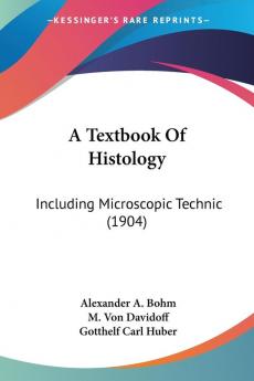 A Textbook Of Histology