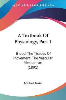 A Textbook Of Physiology Part 1