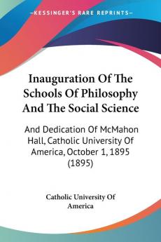 Inauguration Of The Schools Of Philosophy And The Social Science