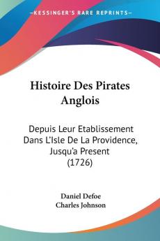 Histoire Des Pirates Anglois