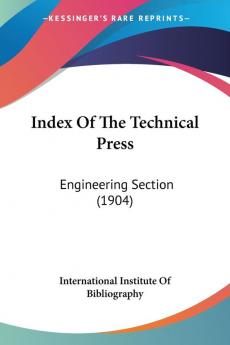 Index Of The Technical Press