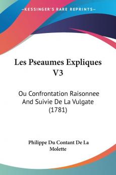 Les Pseaumes Expliques V3