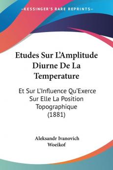 Etudes Sur L'Amplitude Diurne De La Temperature