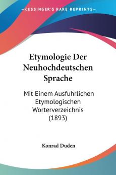 Etymologie Der Neuhochdeutschen Sprache