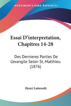 Essai D'interpretation Chapitres 14-28