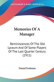 Memories Of A Manager