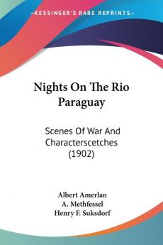 Nights On The Rio Paraguay