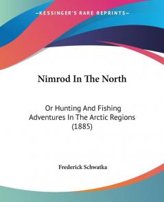 Nimrod In The North