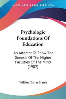 Psychologic Foundations Of Education