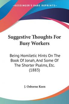 Suggestive Thoughts For Busy Workers