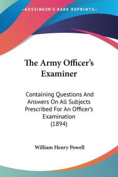 The Army Officer's Examiner