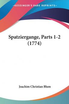 Spatziergange Parts 1-2 (1774)