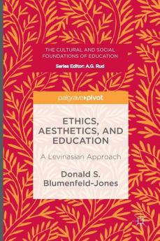 Ethics Aesthetics and Education
