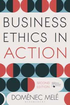 Business Ethics in Action