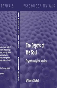 Depths of the Soul (Psychology Revivals)