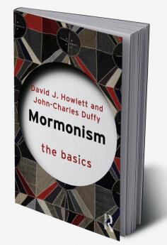 Mormonism: The Basics