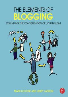 THE ELEMENTS OF BLOGGING