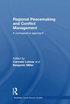 Regional Peacemaking and Conflict Management