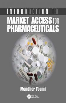 Introduction to Market Access for Pharmaceuticals